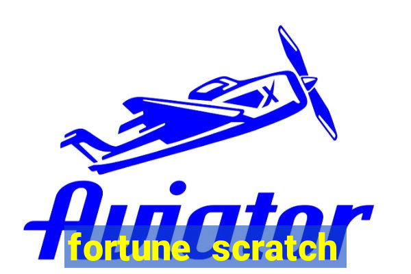 fortune scratch life paga